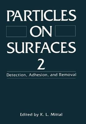 Particles on Surfaces 2(English, Paperback, unknown)