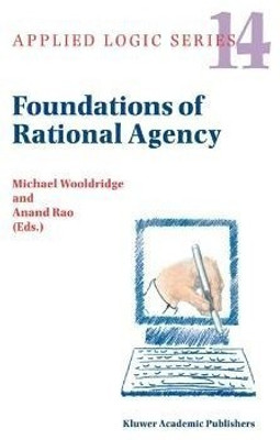 Foundations of Rational Agency(English, Paperback, unknown)