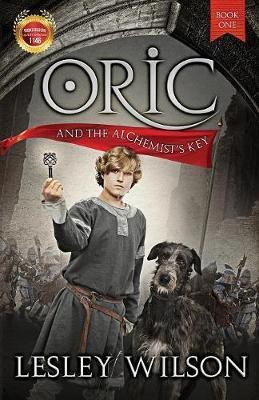 Oric and the Alchemist's Key(English, Paperback, Wilson Lesley)