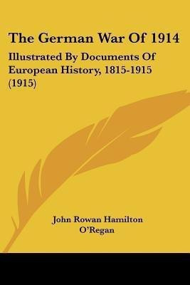 The German War Of 1914(English, Paperback, unknown)