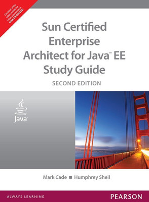 Sun Certified Enterprise Architect for Java EE Study Guide Cade(English, Paperback, Cade Mark)