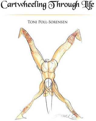 Cartwheeling Through Life(English, Paperback, Poll-Sorensen Toni)