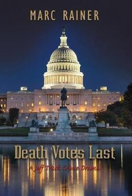 Death Votes Last(English, Hardcover, Rainer Marc)