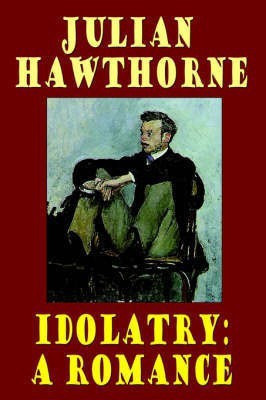 Idolatry(English, Hardcover, Hawthorne Julian)