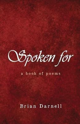 Spoken for(English, Paperback, Darnell Brian Austin)