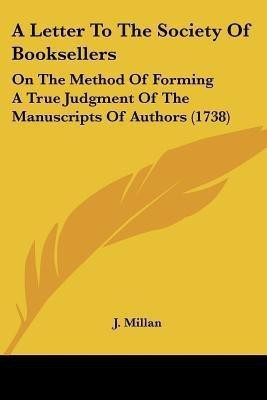 A Letter To The Society Of Booksellers(English, Paperback, Millan J)