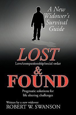 Lost & Found(English, Paperback, Swanson Robert W)