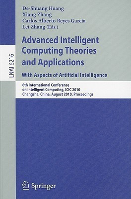 Advanced Intelligent Computing Theories and Applications: With Aspects of Artificial Intelligence(English, Paperback, unknown)