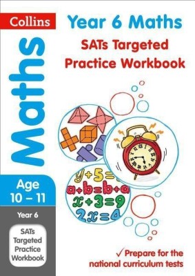 Year 6 Maths KS2 SATs Targeted Practice Workbook(English, Paperback, Collins KS2)