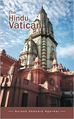 The Hindu Vatican(English, Hardcover, Agarwal Suresh Chandra)