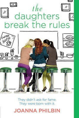 The Daughters Break the Rules(English, Electronic book text, Philbin Joanna)