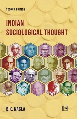 Indian Sociological Thought(English, Hardcover, Nagla B K)