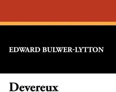 Devereux(English, Paperback, Bulwer-Lytton Edward)