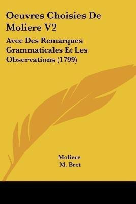 Oeuvres Choisies De Moliere V2(English, Paperback, Moliere)