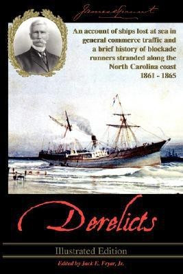 Derelicts(English, Paperback, Sprunt James)