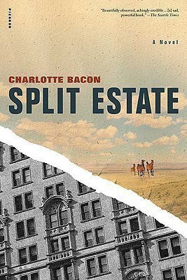 Split Estate(English, Paperback, Bacon Charlotte)