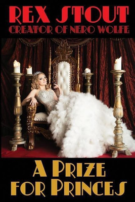 A Prize for Princes(English, Paperback, Stout Rex)