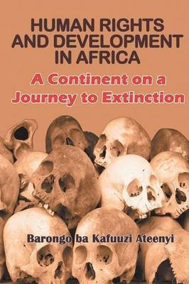 Human Rights and Development in Africa(English, Paperback, Ateenyi Barongo Ba Kafuuzi)