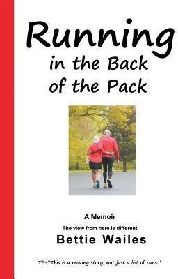Running in the Back of the Pack(English, Paperback, Wailes Bettie)