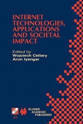 Internet Technologies, Applications and Societal Impact(English, Hardcover, unknown)