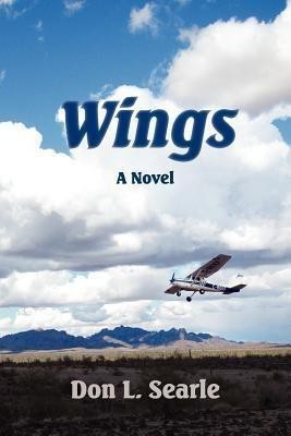 Wings(English, Paperback, Searle Don L)