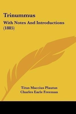 Trinummus(English, Paperback, Plautus Titus Maccius)