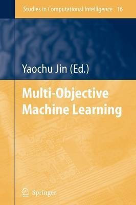 Multi-Objective Machine Learning(English, Paperback, unknown)