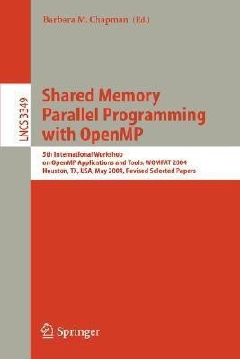 Shared Memory Parallel Programming with Open MP(English, Paperback, unknown)