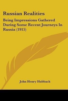 Russian Realities(English, Paperback, Hubback John Henry)