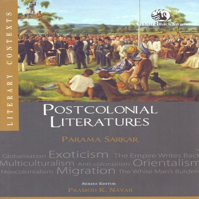 Postcolonial Literatures(English, Paperback, Sarkar Parama)