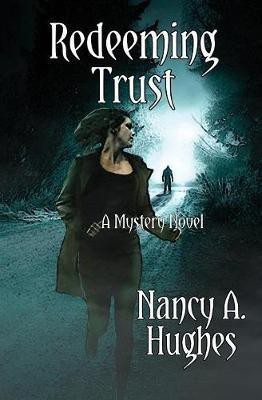 Redeeming Trust(English, Paperback, Hughes Nancy a)