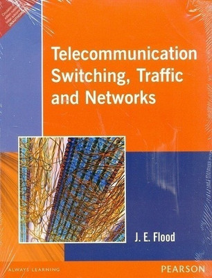 Telecommunications, Switching, Traffic and Networks(English, Paperback, Flood J.E.)