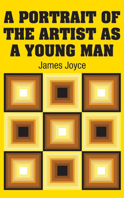 A Portrait of the Artist as a Young Man(English, Hardcover, Joyce James)