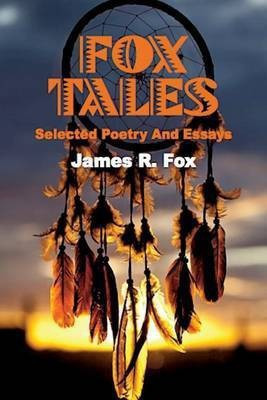 Fox Tales(English, Paperback, Fox James R)
