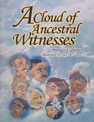 A Cloud of Ancestral Witnesses(English, Paperback, Calhoun Brenda)