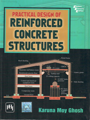Practical Design of Reinforced Concrete Structures(English, Paperback, Ghosh Karuna Moy)