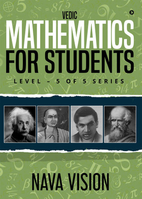 VEDIC MATHEMATICS For Students  - LEVEL – 5 OF 5 SERIES(English, Paperback, Vision Nava)