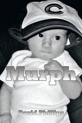 Murph(English, Paperback, Phillips David Professor)