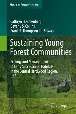 Sustaining Young Forest Communities(English, Hardcover, unknown)