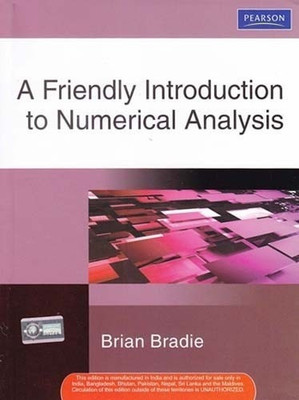 A Friendly Introduction to Numerical Analysis(English, Paperback, Bradie Brian)