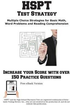 HSPT Test Strategy! Winning Multiple Choice Strategies for the High School Placement Test(English, Paperback, Complete Test Preparation Inc)