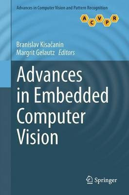 Advances in Embedded Computer Vision(English, Hardcover, unknown)