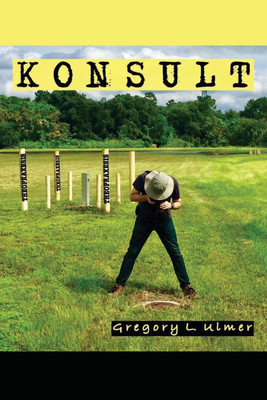Konsult(English, Paperback, Ulmer Gregory L)