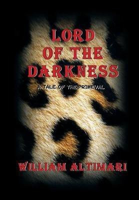 Lord of The Darkness(English, Hardcover, Altimari William)