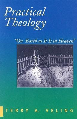 Practical Theology(English, Paperback, Veling Terry A.)