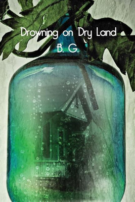 Drowning on Dry Land(English, Paperback, G B)