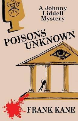 Poisons Unknown(English, Paperback, Kane Frank)
