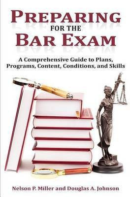 Preparing for the Bar Exam(English, Paperback, Miller Nelson P)