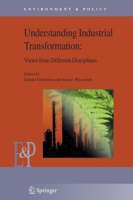 Understanding Industrial Transformation(English, Paperback, unknown)