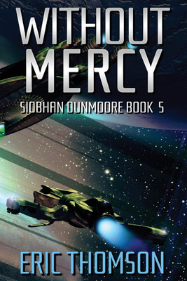 Without Mercy(English, Paperback, Thomson Eric)